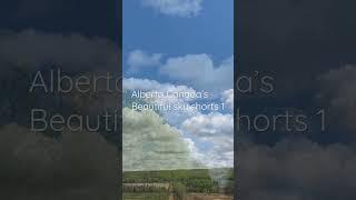 Alberta, Canada’s Beautiful sky’s!