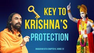 Krishna Will PROTECT You if You Do This l Bhagavad Gita l Swami Mukundananda