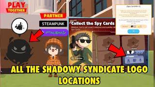 ALL THE SHADOWY SYNDICATE LOGO LOCATIONS! #playtogether