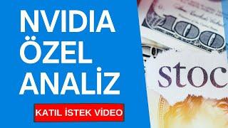 NVIDIA - NVDA HİSSE ÖZEL ANALİZ!