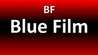 BF Blue Film