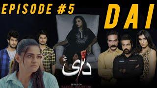 DAI |  Episode 5 | Web series