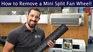 How to Remove a Mini Split Fan Wheel!