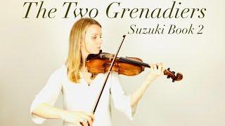 The Two Grenadiers - Suzuki Book 2