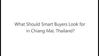 What Should Smart Buyers Look for in Chiang Mai, Thailand? —Ronan McMahon Answers Your Questions