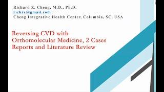 Reversing CVD with Orthomolecular Medicine | Dr. Richard Cheng