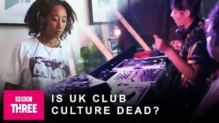 Is UK Club Culture Dead?