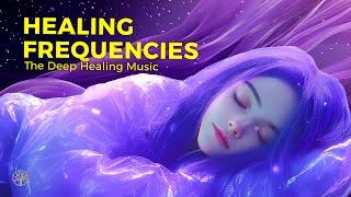 432Hz-The Deep Healing Meditation Music | Healing Frequencies for Perfect Health