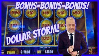 Bonus-Bonus-Bonus! Dollar Storm High Limit Slot