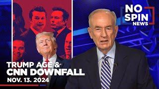 Bill Argues CNN's Viewership Drop is Due to Lost Trust | No Spin News | Nov. 13, 2024