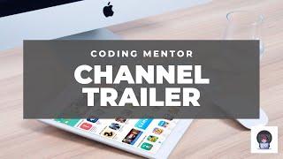 Coding Mentor Channel Trailer