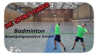 Badminton - Bewegungsanalyse des Smash | Theorie | Sport Abitur