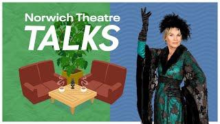 Norwich Theatre Talks S03 E03: Lisa Maxwell