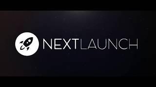 Next Launch, ARE YOU READY TO LAUNCH?