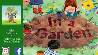  In A Garden - Read Aloud