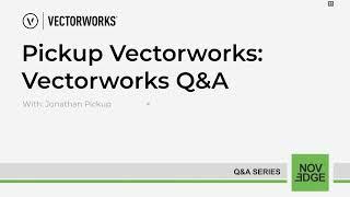 VECTORWORKS Q&A with Jonathan Pickup