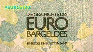 Die Geschichte des Euro-Bargeldes - Einblicke einer Notenbank - 20 Jahre Euro Bargeld