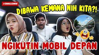 [PART I] SEHARIAN NGIKUTIN MOBIL DI DEPAN KITA Season 2 | SAMPE KELUAR KOTA LAGI???