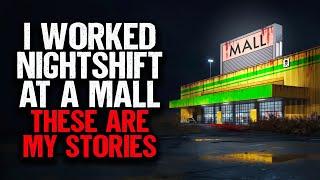 I Worked as a Nightguard at a Mall. These are My Stories.