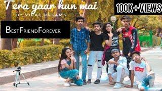 Tera Yaar Hu Main | Best Story Ever on Friendship | 2k19 | Must Watch|