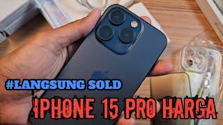 UNBOXING IPHONE 15 PRO 128 HARGA 15JTAAN