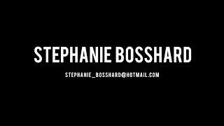 Stephanie Bosshard Showreel 2019 - 4 minutes