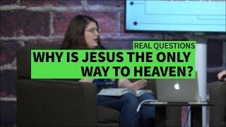 WHY IS JESUS THE ONLY WAY TO HEAVEN? II Dr. Jonathan Vorce