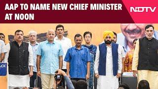 Arvind Kejriwal News Today | Kejriwal's Resignation Today. AAP To Name New Chief Minister At Noon