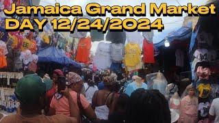 JAMAICA GRAND MARKET DAY In Downtown Kingston- Jamaican's Prime day to shop for clothes-12/24/2024