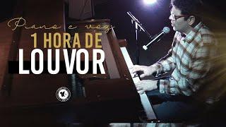 1 hora de louvor - Voz e Piano