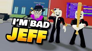 I Became Jeff in Break In Roblox