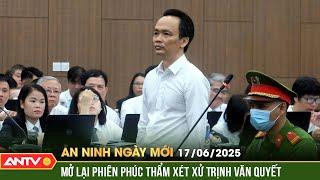 Nộp gần 2.500 tỉ đồng, cựu Chủ tịch FLC có được giảm án? | An ninh ngày mới ngày 17/6 | ANTV