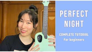 LE SSERAFIM - Perfect Night (Ukulele Tutorial) by Chairia Tandias