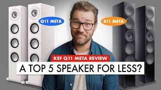 TOP 5 Speaker UPSET ALERT?  KEF Q11 META Review