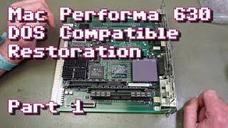 Apple Mac Performa 630 DOS Compatible Restoration Part 1