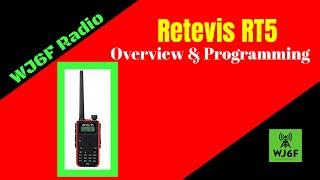 Retevis RT5 Overview and Programming