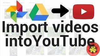Google 포토 및 드라이브의 동영상을 YouTube로 가져오기