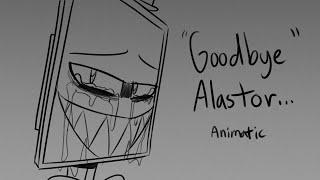 "Goodbye Alastor..." - Sad Radiostatic Animatic