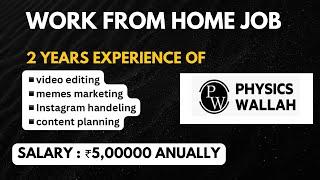 PW | Work From Home Job | Junior Social Media Associate | Immediate Joining ‼️