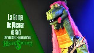 Heavysaurios - La Goma De Mascar De Sofi | Vorterix 2012 (Remastered)