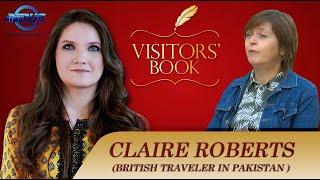 Visitors' Book | Claire Roberts, British traveler in Pakistan | Episode 74 | Indus News