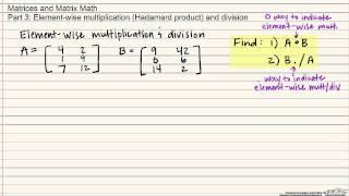 Element-Wise Multiplication and Division of Matrices