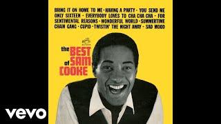 Sam Cooke - Bring It On Home to Me (Official Audio)