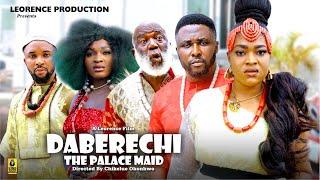 DABERECHI THE PALACE MAID SEASON 1 - ONNY MICHAEL|AMAKA OBI|SONIA OGENE 2024 LATEST NOLLYWOOD MOVIE