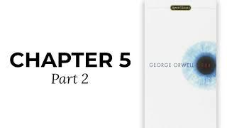 1984: Part 2 - Chapter 5