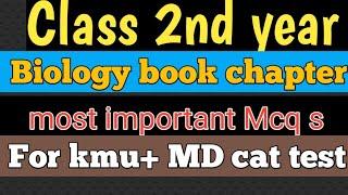 class 2nd year biology chapter 1( respiration )mcqs for kmucat +MD cat test