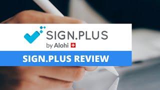 SIGN.PLUS Review 2023 | Best Electronic Signature Software Reviews