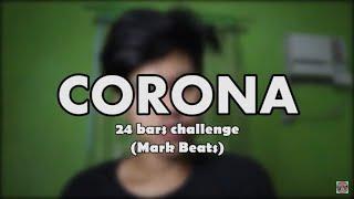 CORONA - Nico (24 Bars Challenge Mark Beats)/ Siwal TV