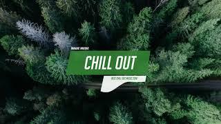 Chill Out Music Mix  Best Chill Trap, RnB, Indie 