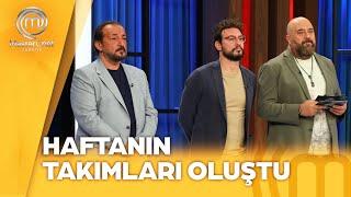 Yeni Haftanın Takımları | MasterChef Türkiye 30.09.2024